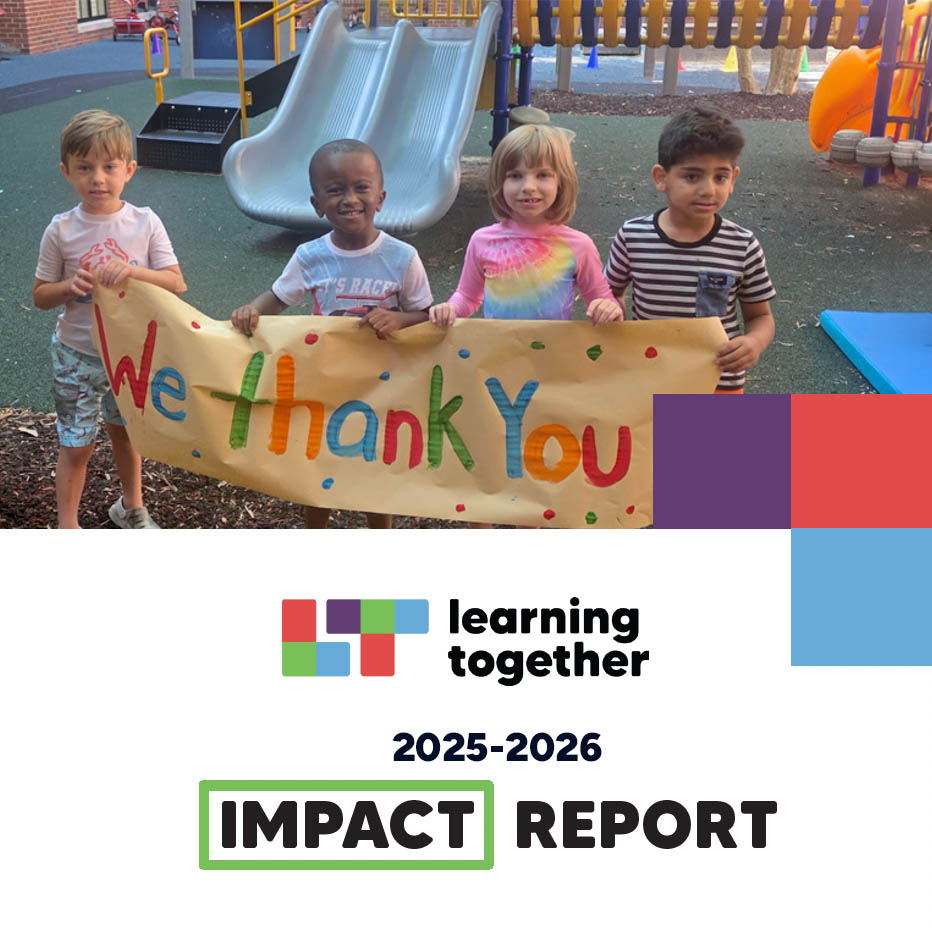 Learning Together 2025-2026 Impact Report
